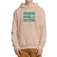 Arranging Mixing Mastering 1 Urban Pullover Hoodie | Artistshot