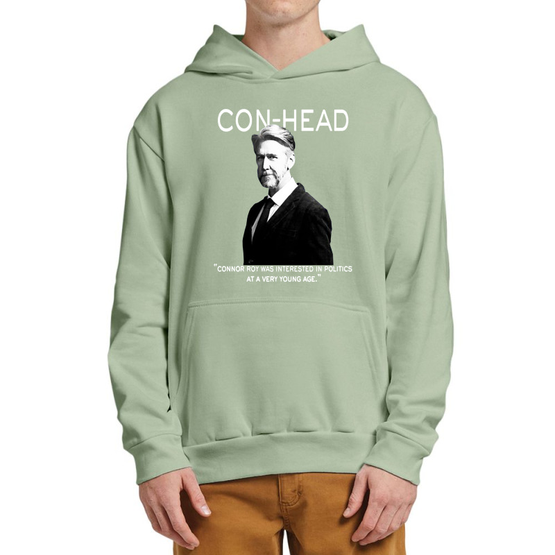 Connor, Roy Was Interested In Politics Urban Pullover Hoodie by BackPao | Artistshot