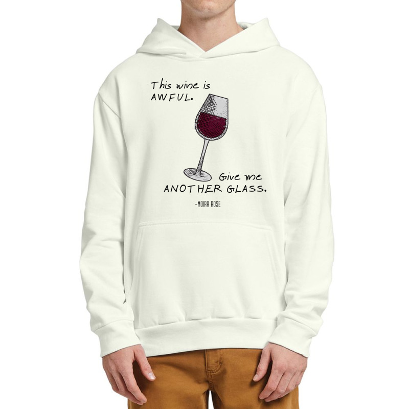 This Wine Is Awful  Moira Rose Urban Pullover Hoodie | Artistshot