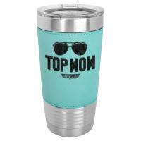 Top Gun   Top Mom T Shirt Leatherette Tumbler | Artistshot