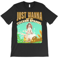 Brown Cocker Spaniel T  Shirt Dog Owner, Just Wanna Pet My Brown Cocke T-shirt | Artistshot