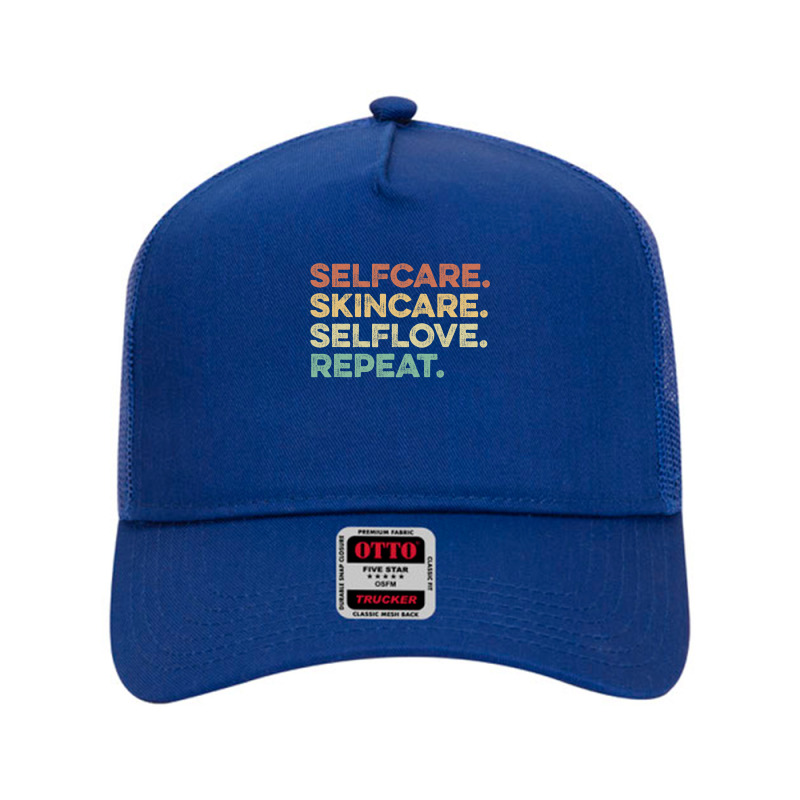 Selfcare Skincare Selflove Repeat Esthetician Mesh Back Trucker Hat | Artistshot