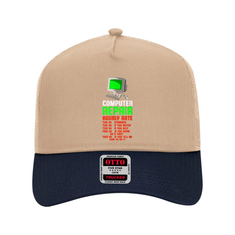 Computer Repair Hourly Rate Computer Repair Computer Techs T Shirt Mesh Back Trucker Hat | Artistshot