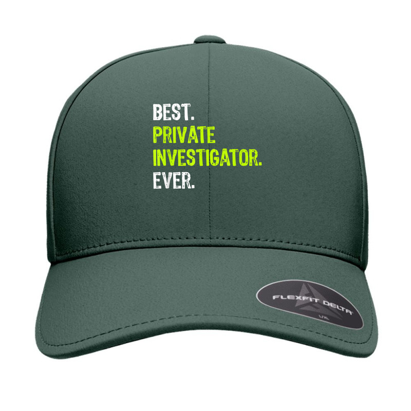 Best Private Investigator Ever T Shirt Seamless Cap by sosieclaton | Artistshot