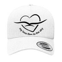 My Love Flies To The Sky Yupoong Trucker Cap | Artistshot