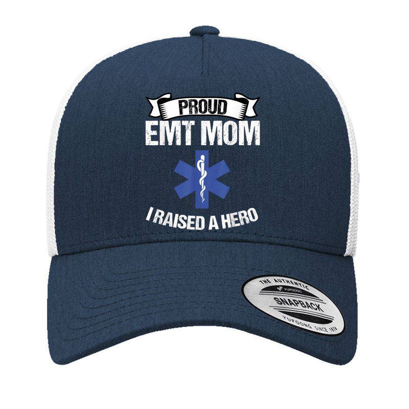 Proud Emt Mom I Raised A Hero Women Paramedics Ems T Shirt Yupoong Trucker Cap | Artistshot