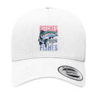 Bitches Catch Fishes Trout Fishing Yupoong Trucker Cap | Artistshot