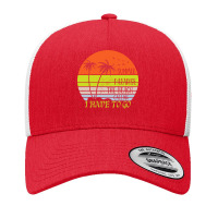 Beach Vacation T  Shirtsummer Paradise The Beach Calling I Have To Go Yupoong Trucker Cap | Artistshot