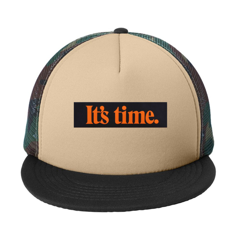 It's Time Foam Snapback hat by coşkun | Artistshot