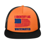 I Identify As Vaccinated Foam Snapback Hat | Artistshot