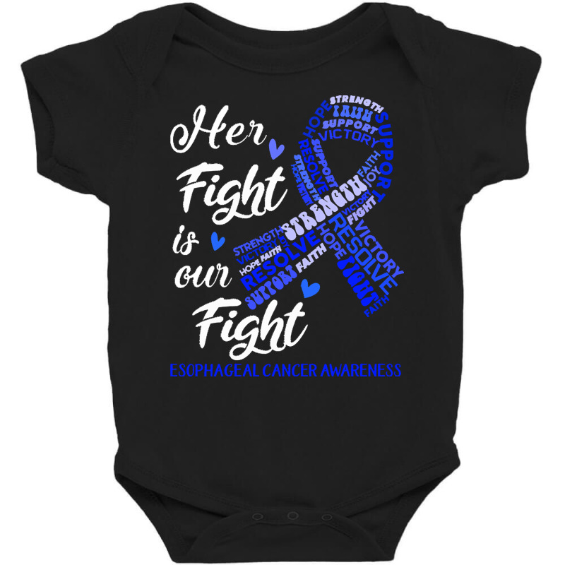 Esophageal Cancer Awareness T  Shirt Esophageal Cancer Awareness Her F Baby Bodysuit by marquardtadah763 | Artistshot