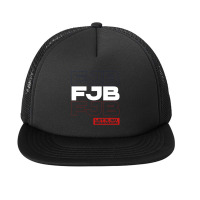 Fjb Let’s Go Brandon - Usa Political Gift Foam Snapback Hat | Artistshot