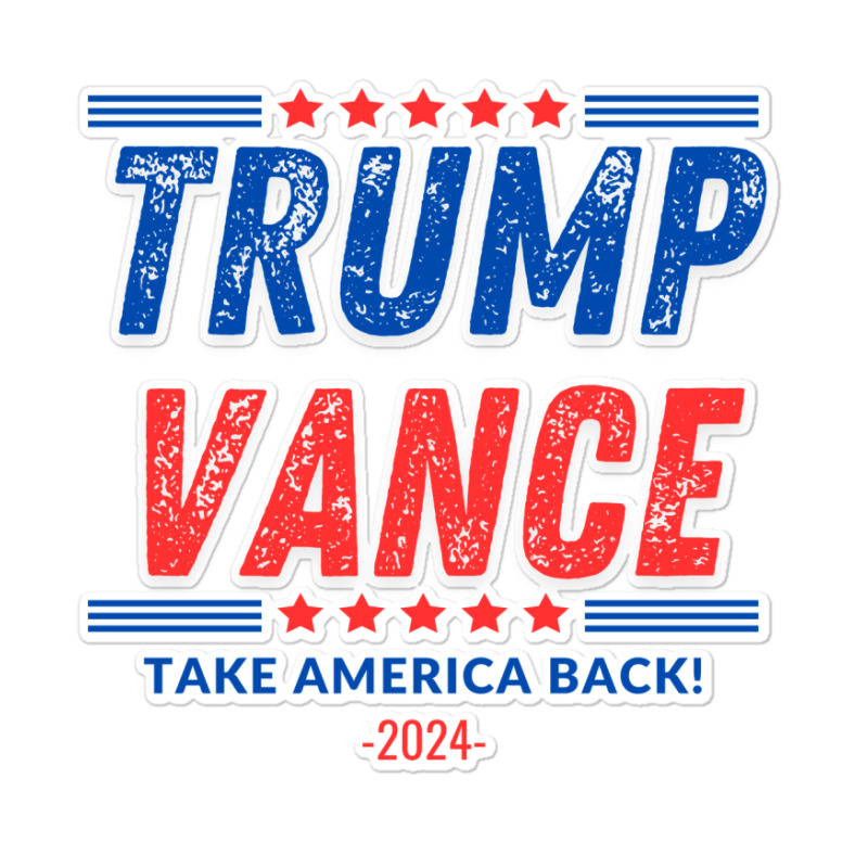 Trump Vance 2024 Donald Trump J.d. Vance Take Amer Sticker | Artistshot