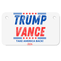 Trump Vance 2024 Donald Trump J.d. Vance Take Amer Motorcycle License Plate | Artistshot