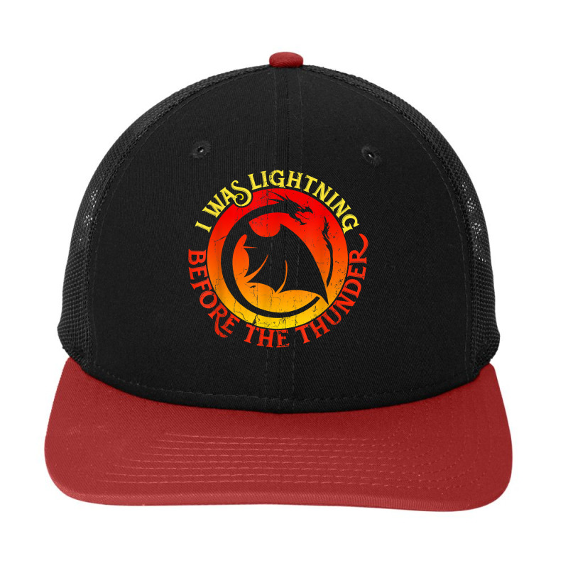 I Was Lightning Before The Thunder T Shirt Snapback Trucker Cap by geculaexok | Artistshot