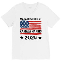 Madam President Kamala Harris 2024 V-neck Tee | Artistshot