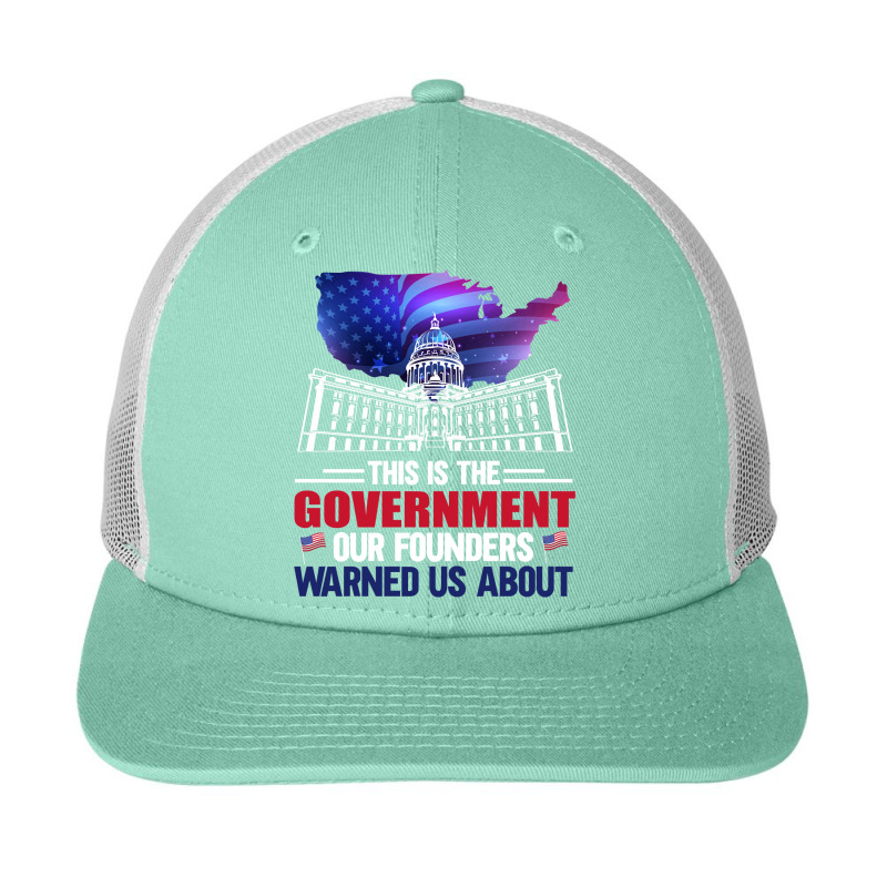 This Is The Government Our Founders Warned Us About Classic  Copy Snapback Trucker Cap | Artistshot