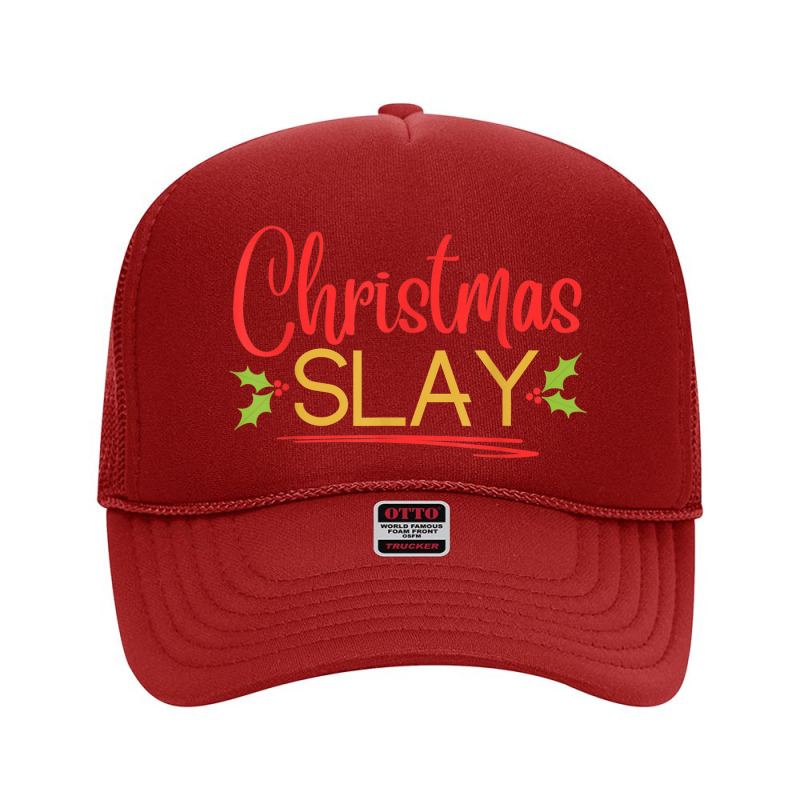 Christmas Slay   Ugly Christmas Foam Trucker Hat | Artistshot