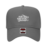 For The Greater Good Table Wargaming For Nerds And Geeks Adjustable Baseball Cap | Artistshot