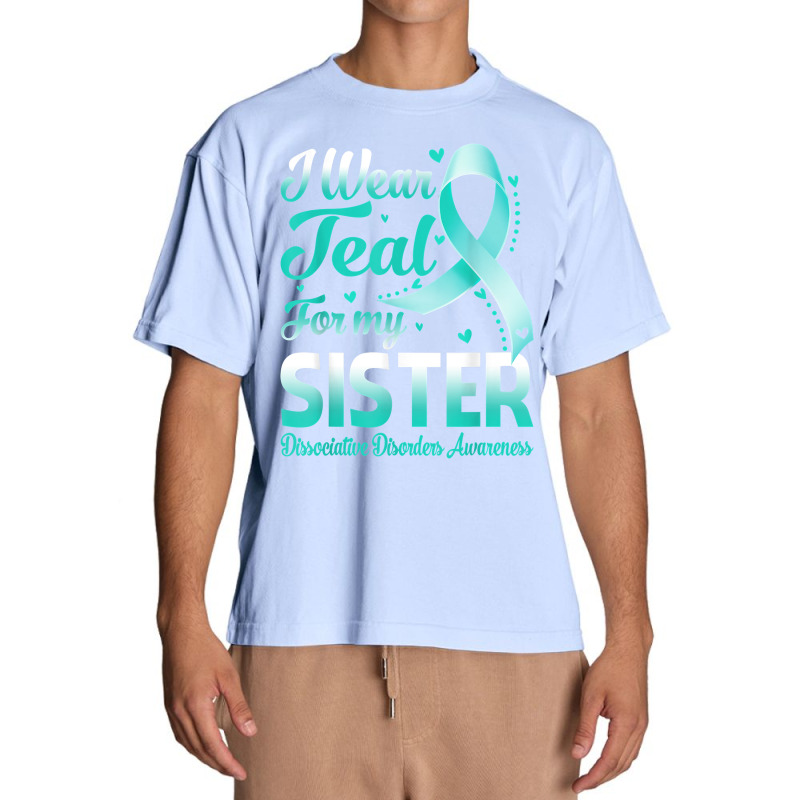 I Wear Teal For My Sister Dissociative Disorders Awareness T Shirt Urban Heavy T-shirt | Artistshot