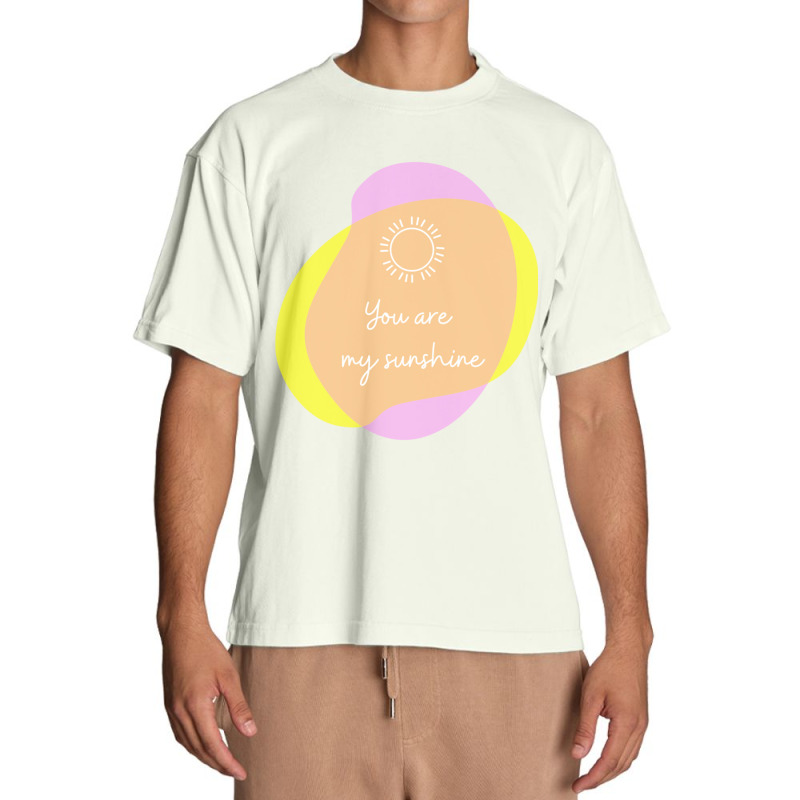 You Are My Sunshine Urban Heavy T-shirt by QUANVY | Artistshot