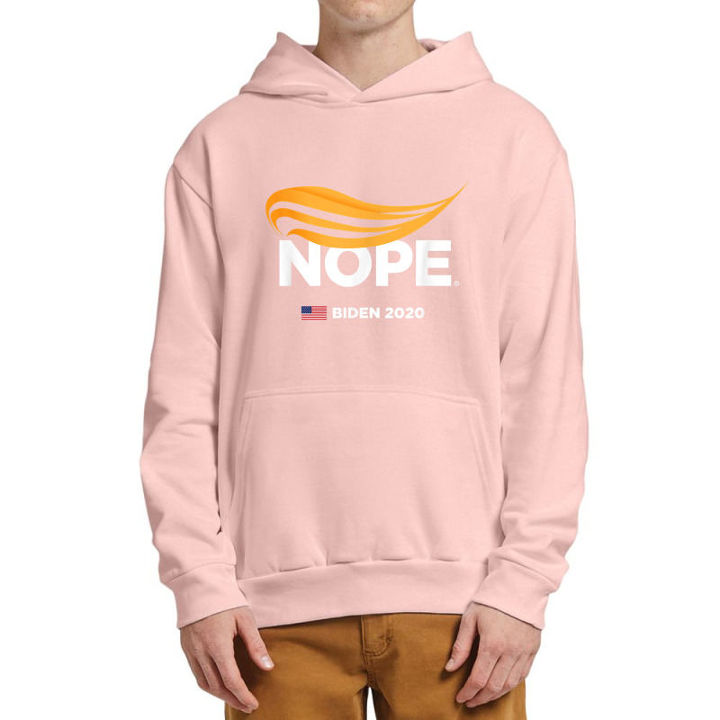 Anti Trump, Biden 2020, Trump Nope, Trump No, Humorous T Shirt Urban Pullover Hoodie | Artistshot