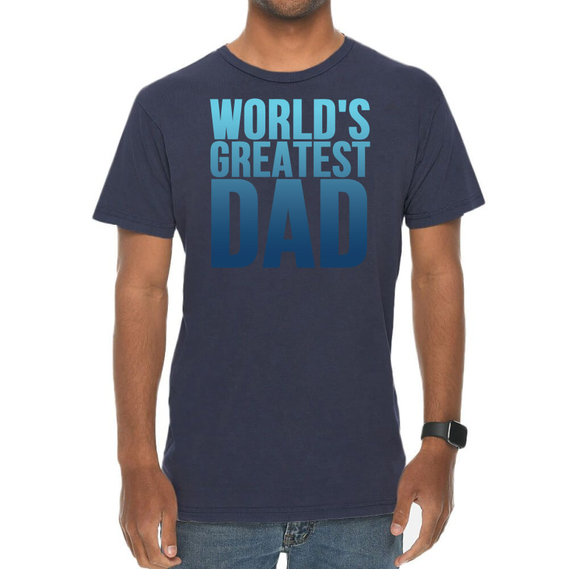 Worlds Greatest Dad 1 Vintage T-shirt | Artistshot