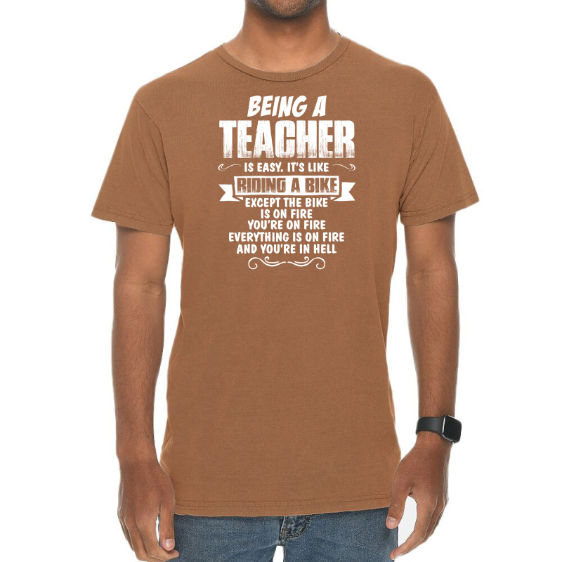 Being A Teacher Vintage T-shirt | Artistshot