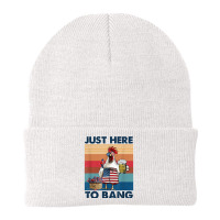 Funny 4th Of July Just Here To Bang Usa Flag Chicken Beer T Shirt Beanie | Artistshot