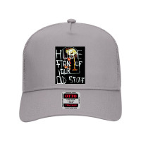 Huge Fan Of Your Old Stuff, Honestly Nevermind, Huge, Fan, Of Your, Ol Mesh Back Trucker Hat | Artistshot