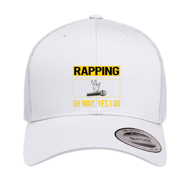 Rapping T Shirtfunny Yes I Do Rapping Rap Rapper T Shirt Retro Trucker Cap | Artistshot