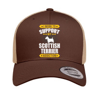 I Work To Support My Scottish Terrier Addiction Dog Lover T Shirt Retro Trucker Cap | Artistshot