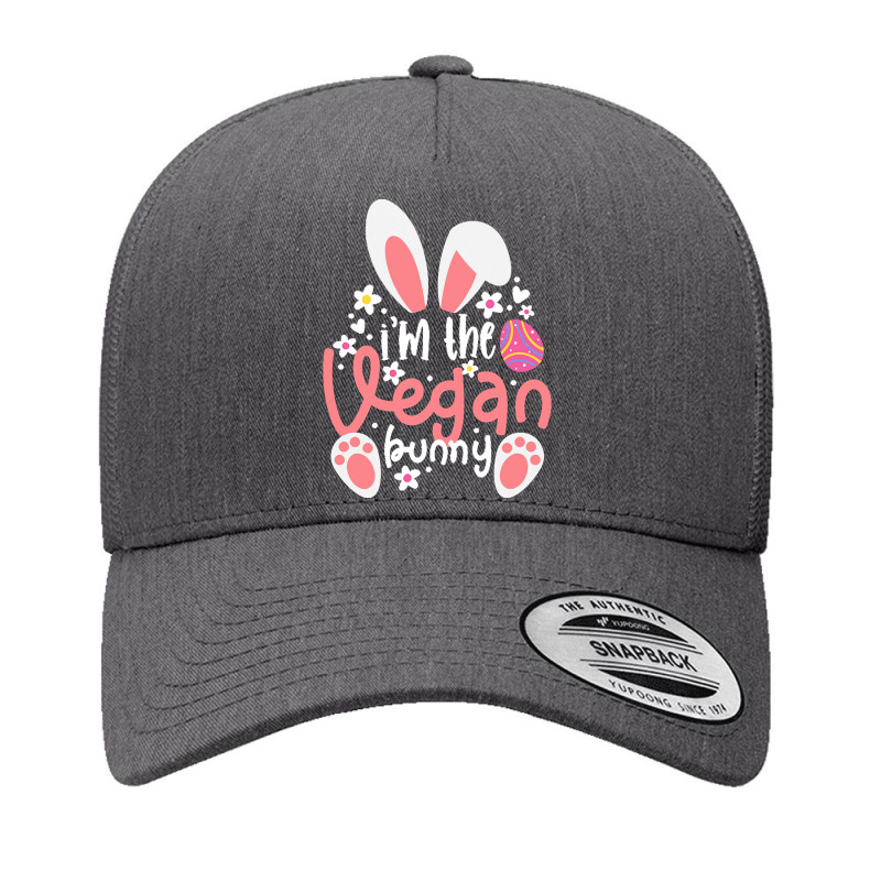 Vegan Design T  Shirt Bunny Ears I'm The Vegan Bunny Matching Easter V Yupoong Trucker Cap by alexandrea99751 | Artistshot