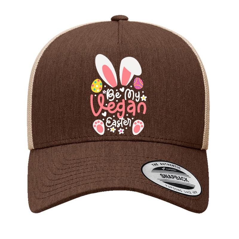 Easter Ears T  Shirt Be My Vegan Easter Ears Vegan Apparel Matching Fa Yupoong Trucker Cap by catharine74533 | Artistshot