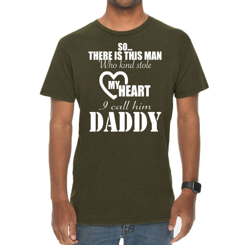 I Call Him Daddy Vintage T-shirt | Artistshot