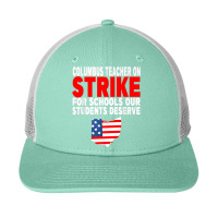 Columbus Teacher Strike Snapback Trucker Cap | Artistshot