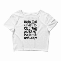 Burn The Heretic Crop Top | Artistshot