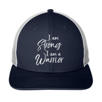 Cancer Treatment Survivor I Am Strong I Am A Warrior Snapback Trucker Cap | Artistshot