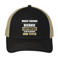 Gift For Superhero Music Teacher Pa Trucker Cap | Artistshot