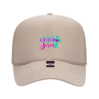 Christian Silly Rabbit Easter Is For Jesus Love God Funny Foam Trucker Hat | Artistshot