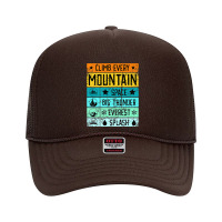 Climb Mt Everest Shirt Splash Mountain Shirt Space Mountain Premium T Foam Trucker Hat | Artistshot