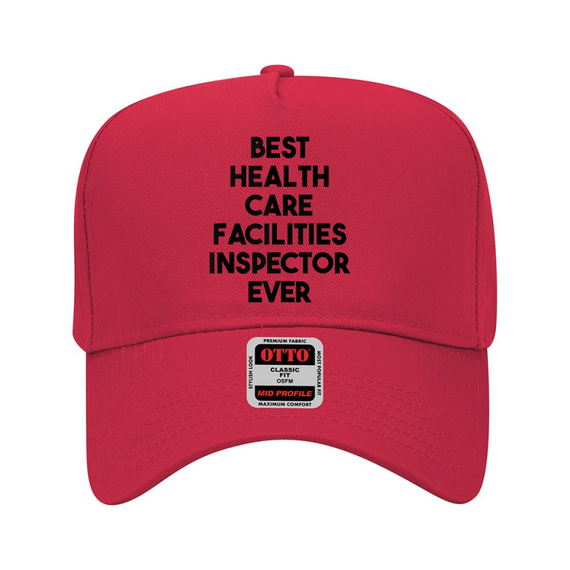 Best Health Care Facilities Inspector Ever Tank Top Adjustable Baseball Cap by cm-arts | Artistshot