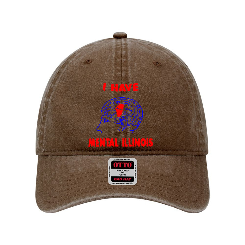 I Have Mental Illinois Dyed Cap by Jembleng Art | Artistshot