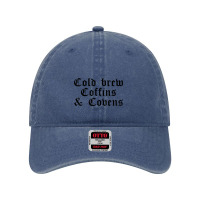 Halloween Shirt Cold Brew, Coffins & Covens T Shirt Dyed Cap | Artistshot