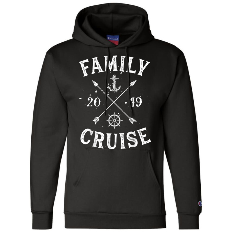 Family Cruise 2019 T Shirt Summer Vacation Vintage Matching Champion Hoodie | Artistshot