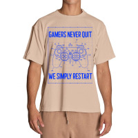 Gamers Never Quit We Simply Restart-fbjiy Urban Heavy T-shirt | Artistshot