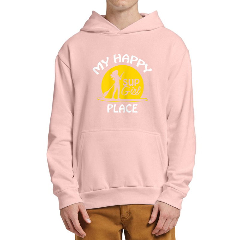 Womens Sup Girl Paddleboard My Happy Place Urban Pullover Hoodie | Artistshot