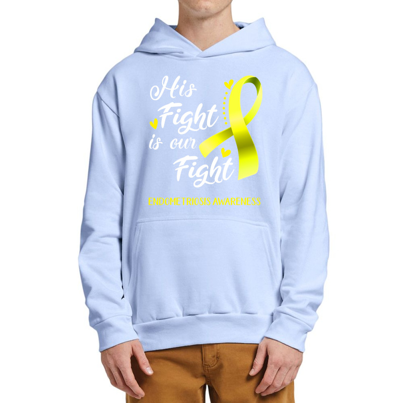 His Fight Is Our Fight Endometriosis Awareness Support Endometriosis W Urban Pullover Hoodie | Artistshot