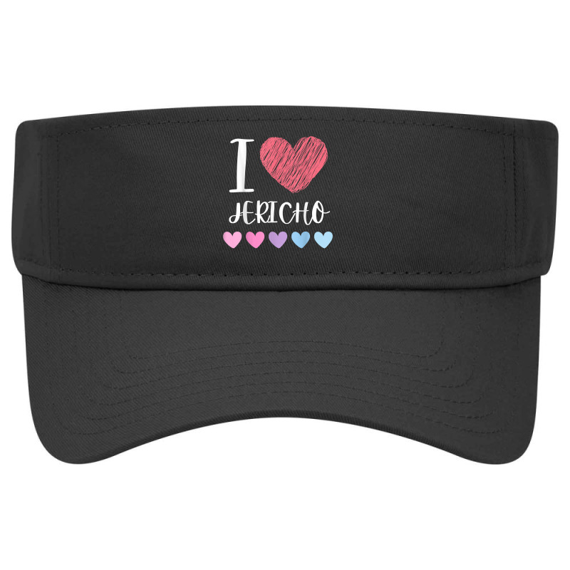 I Love Jericho Personalized Name Cool Birthday Party T Shirt Visor hat by alyshasur9x | Artistshot