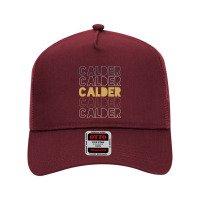 Calder Calder Calder Calder Calder Mesh Back Trucker Hat | Artistshot